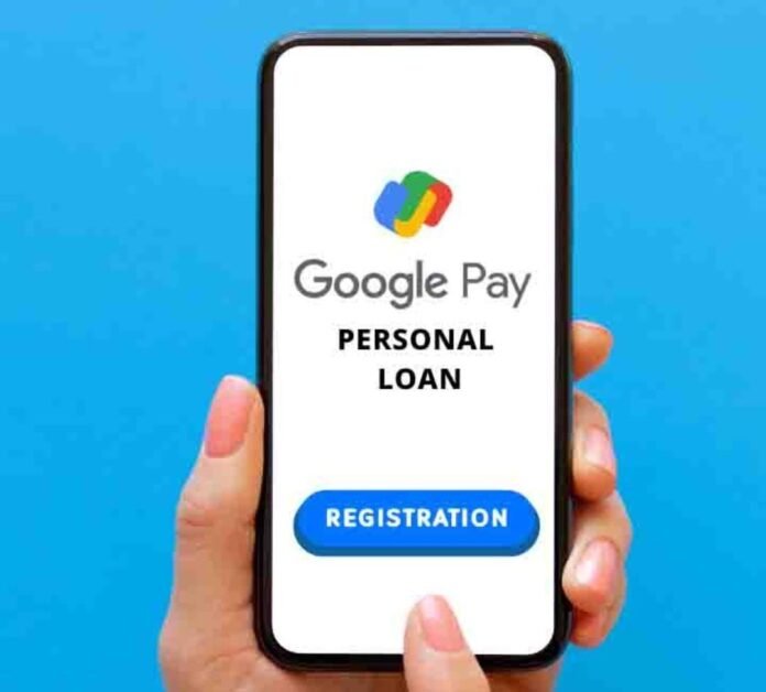 Rs.5 lakh personal loan through Google Pay