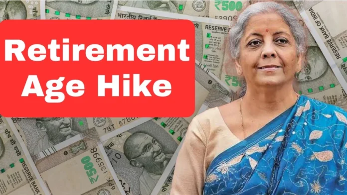 Retirement will be increased again