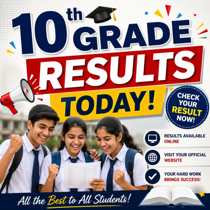 10th Grade Results Today