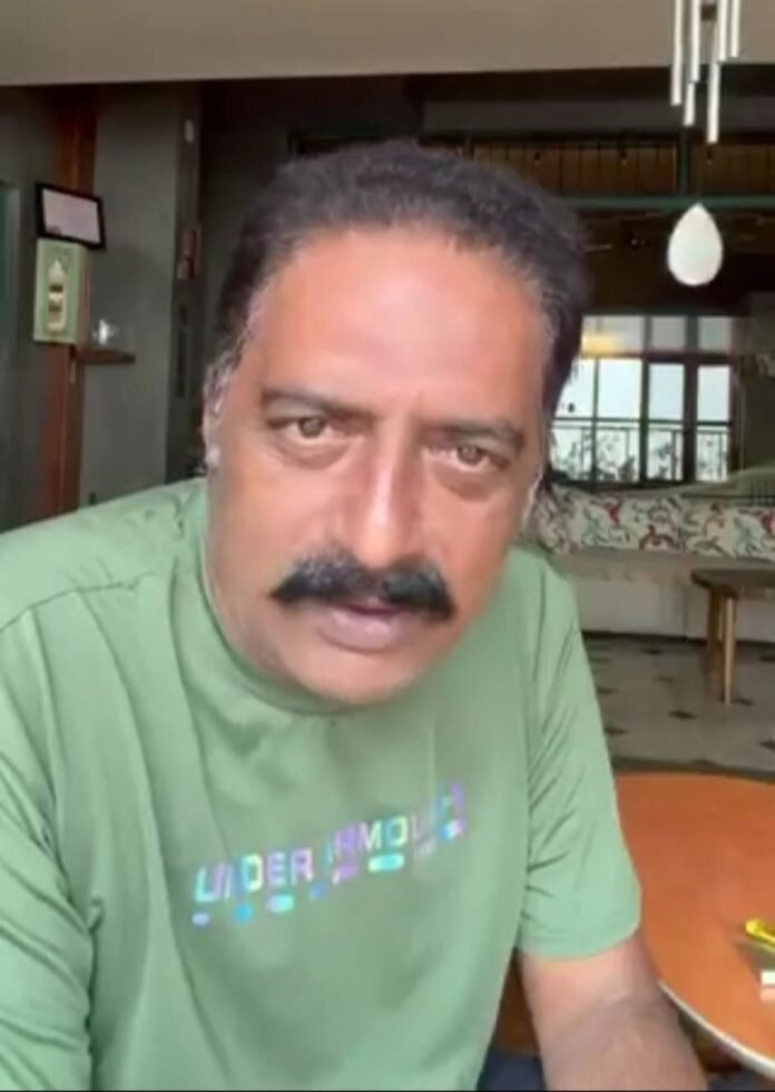 Fear... Prakash Raj? Fear... Prakash Raj?