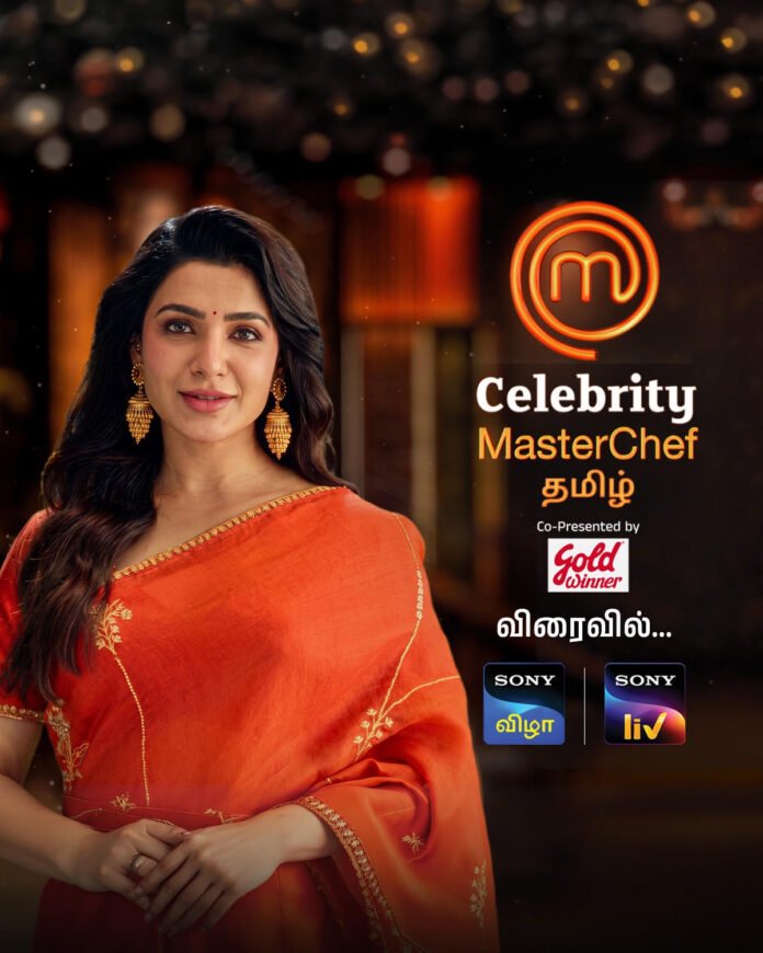 Actress Samantha to host Celebrity MasterChef Tamil. Actress Samantha to host Celebrity MasterChef Tamil.